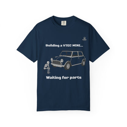 Building a VTEC Mini T-Shirt — "Waiting for Parts" Classic Car Mechanics Tee