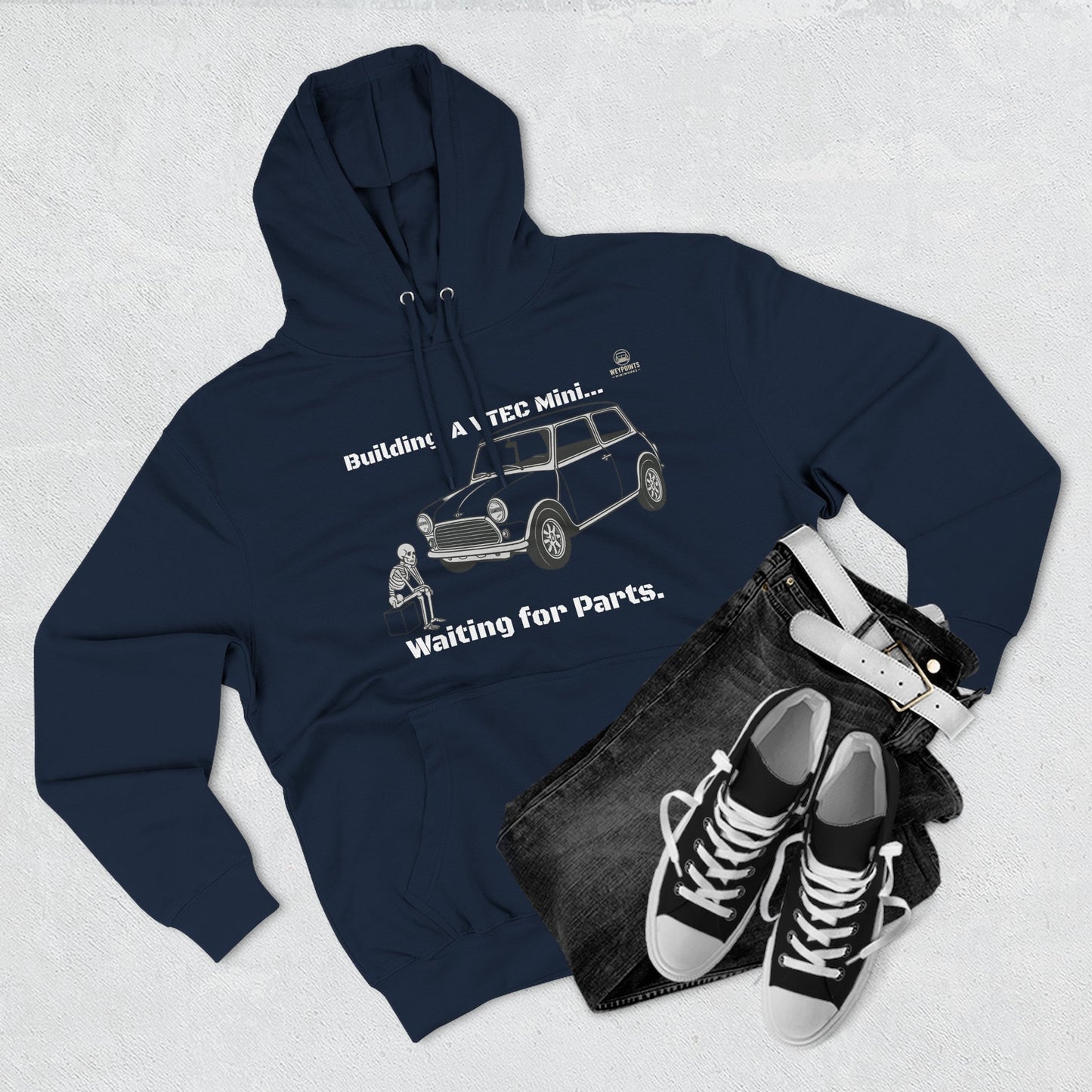 Mini Cooper Project Hoodie - "Building a VTEC Mini... Waiting for Parts" Car Enthusiast Sweatshirt