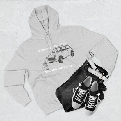 Mini Cooper Project Hoodie - "Building a VTEC Mini... Waiting for Parts" Car Enthusiast Sweatshirt