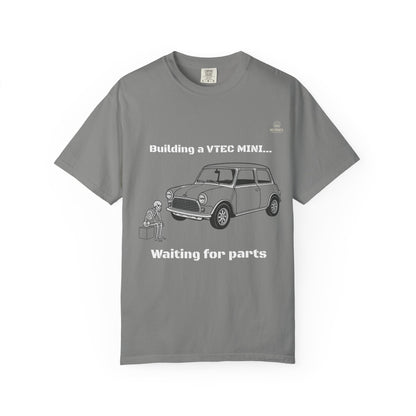 Building a VTEC Mini T-Shirt — "Waiting for Parts" Classic Car Mechanics Tee